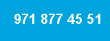 971 877 45 51